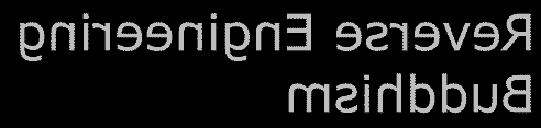 Reverse Engineering Buddhism